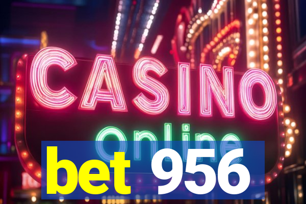 bet 956